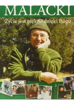 Życie jest piękne dzięki Bogu