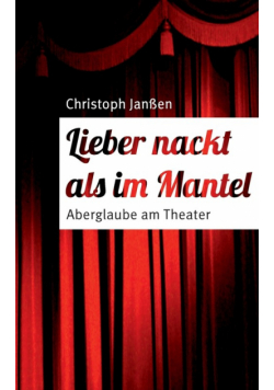 Lieber nackt als im Mantel