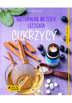 Naturalne metody leczenia cukrzycy