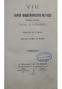 Vie de Sainte Marie Madeleine de Pazzi 1873 r.