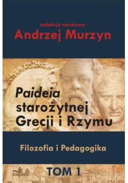 Paideia starożytnej : Grecji i Rzymu