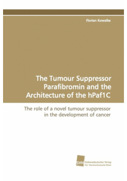The Tumour Suppressor Parafibromin and the Architecture of the Hpaf1c
