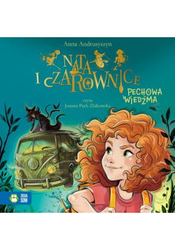 Nata i czarownice. Pechowa wiedźma