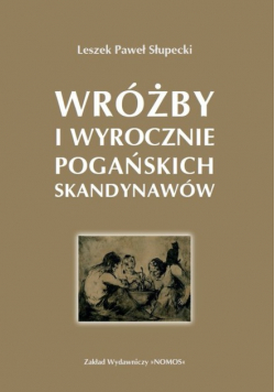 Wróżby i wyrocznie pogańskich Wikingów