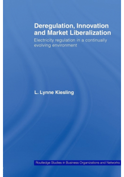Deregulation, Innovation and Market Liberalization
