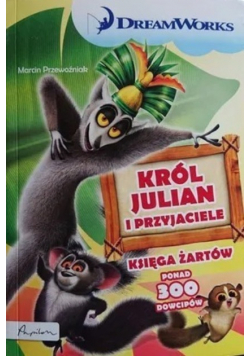 Król Julian i przyjaciele Księga żartów