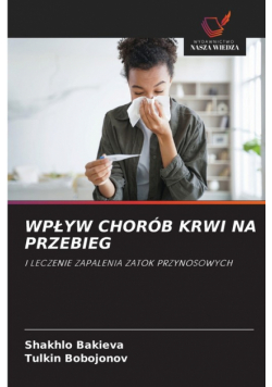 Wpływ Chorób Krwi Na Przebieg