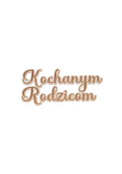 Drewniany napis - Kochanym Rodzicom 5szt biały