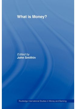 What is Money?