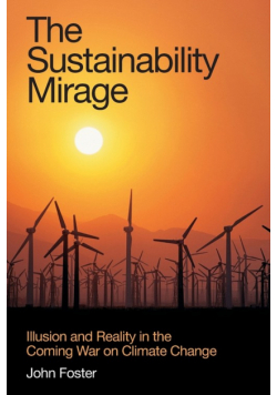 The Sustainability Mirage