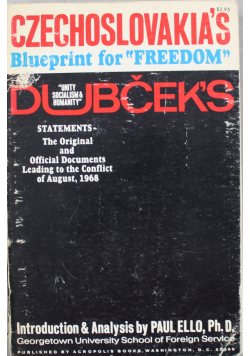 Czechoslovakias blueprint for freedom