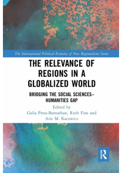 The Relevance of Regions in a Globalized World