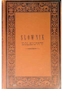 Słownik kolejowy, 1890 r.