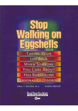 Stop walking on Eggshells