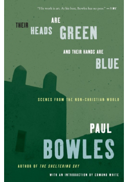 Their Heads Are Green and Their Hands Are Blue
