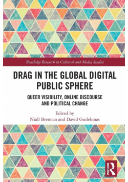 Drag in the Global Digital Public Sphere