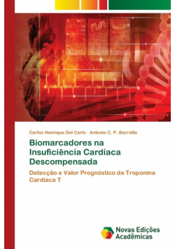 Biomarcadores na Insuficiência Cardíaca Descompensada