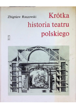 Krótka historia teatru polskiego