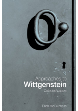 Approaches to Wittgenstein