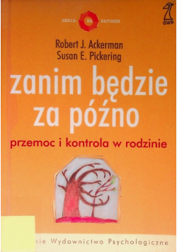 Zanim będzie za późno Przemoc i kontakt w rodzinie