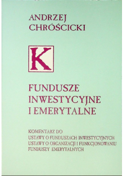 Fundusze inwestycyjne i emerytalne