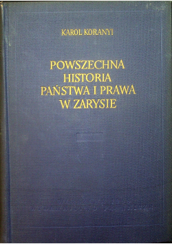 Powszechna historia państwa i prawa w zarysie Tom II