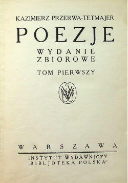 Przerwa - Tetmajer Poezje Tom 1 1924 r.
