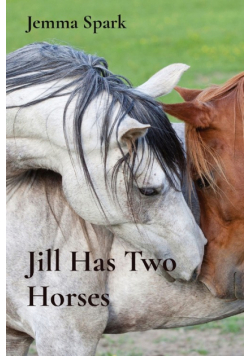 Jill Has Two Horses