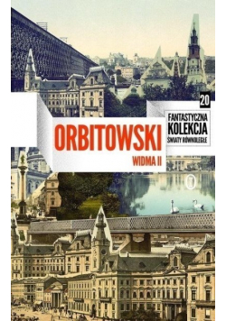 Fantastyczna kolekcja Światy Równoległe Tom 20 Widma II