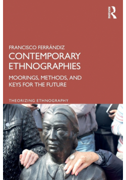 Contemporary Ethnographies
