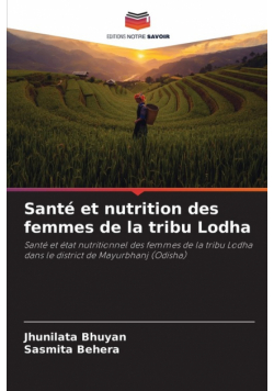 Santé et nutrition des femmes de la tribu Lodha