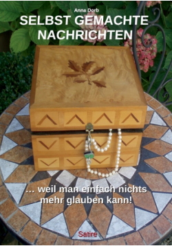 Selbst gemachte Nachrichten