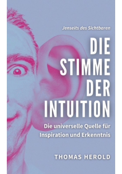 Die Stimme der Intuition