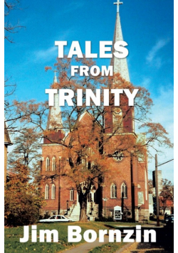 Tales from Trinity