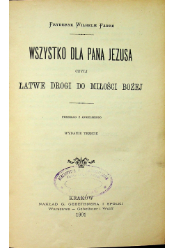 Wszystko dla Pana Jezusa 1901 r.