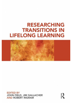 Researching Transitions in Lifelong Learning