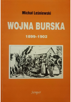 Wojna Burska 1899 - 1902