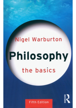 Philosophy: The Basics