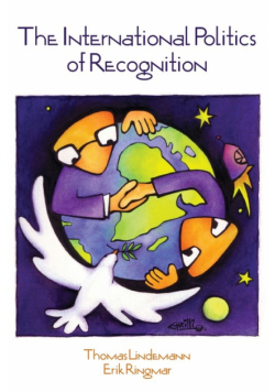 International Politics of Recognition