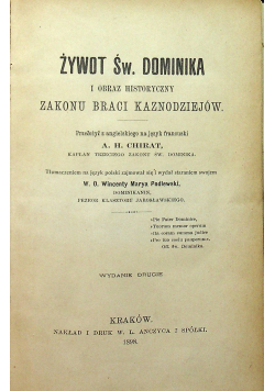 Żywot Św Dominika i obraz historyczny Zakonu Braci Kaznodziejów 1898 r.