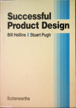 Successful Product Design: What to Do and When