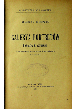 Galerya portretów 1905 r / Sukiennice Krakowskie 1899 r