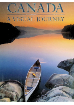 Canada A Visual Journey