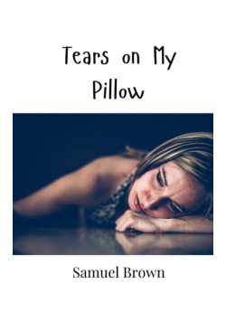 Tears on My Pillow
