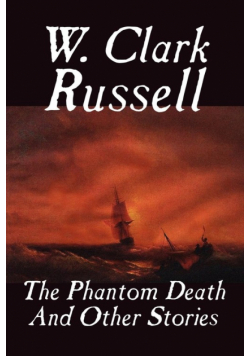 The Phantom Death and Other Stories