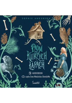 Dom na kurzych łapach