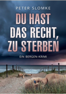 Du hast das Recht, zu sterben