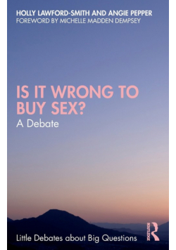 Is It Wrong to Buy Sex?