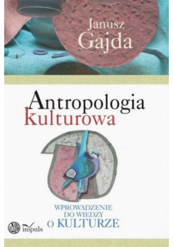 Antropologia kulturowa. Część II