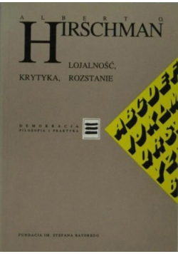 Lojalność krytyka rozstanie Reakcje na kryzys państwa organizacji i przedsiębiorstwa